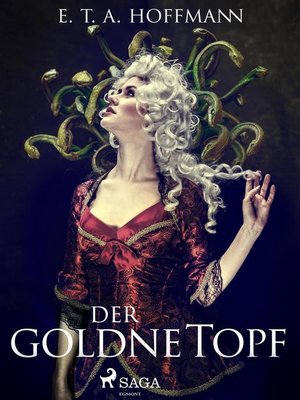cover image of Der goldne Topf. Ein Märchen aus der neuen Zeit